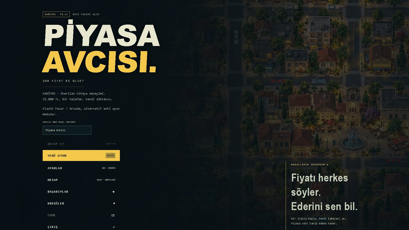 Piyasa Avcısı ana menüsü: Yeni Oyun, Ayarlar, Hesap